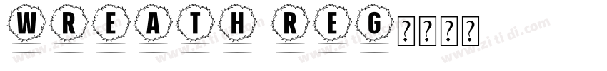 Wreath Reg字体转换